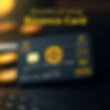 Benefits of Using Binance Card An infographic illustrating the benefits users gain from the Binance card
